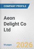 Aeon Delight Co Ltd. Fundamental Company Report Including Financial, SWOT, Competitors and Industry Analysis- Product Image