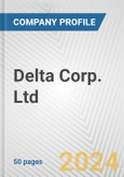 Delta Corp. Ltd. Fundamental Company Report Including Financial, SWOT, Competitors and Industry Analysis- Product Image