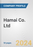 Hamai Co. Ltd. Fundamental Company Report Including Financial, SWOT, Competitors and Industry Analysis- Product Image