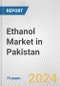 Ethanol Market in Pakistan: Business Report 2022 - Product Thumbnail Image