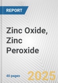 Zinc Oxide, Zinc Peroxide: European Union Market Outlook 2023-2027- Product Image