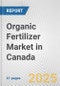 Organic Fertilizer Market in Canada: Business Report 2024 - Product Thumbnail Image