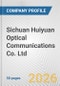 Sichuan Huiyuan Optical Communications Co. Ltd. Fundamental Company Report Including Financial, SWOT, Competitors and Industry Analysis - Product Thumbnail Image
