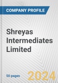 Shreyas Intermediates Limited Fundamental Company Report Including Financial, SWOT, Competitors and Industry Analysis- Product Image