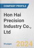 Hon Hai Precision Industry Co., Ltd. Fundamental Company Report Including Financial, SWOT, Competitors and Industry Analysis- Product Image