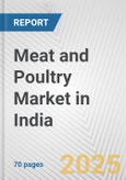 Meat and Poultry Market in India: Business Report 2024- Product Image