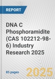 DNA C Phosphoramidite (CAS 102212-98-6) Industry Research 2025: Global and Regional Market Trends 2019-2024 and Forecast to 2029- Product Image