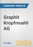 Graphit Kropfmuehl AG Fundamental Company Report Including Financial, SWOT, Competitors and Industry Analysis- Product Image