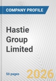 Hastie Group Limited Fundamental Company Report Including Financial, SWOT, Competitors and Industry Analysis- Product Image