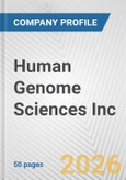 Human Genome Sciences Inc. Fundamental Company Report Including Financial, SWOT, Competitors and Industry Analysis- Product Image