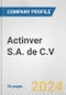Actinver S.A. de C.V. Fundamental Company Report Including Financial, SWOT, Competitors and Industry Analysis - Product Thumbnail Image