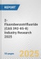 2-Fluorobenzotrifluoride (CAS 392-85-8) Industry Research 2025: Global and Regional Market Trends 2019-2024 and Forecast to 2029 - Product Image