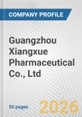 Guangzhou Xiangxue Pharmaceutical Co., Ltd. Fundamental Company Report Including Financial, SWOT, Competitors and Industry Analysis- Product Image