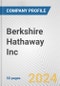 Berkshire Hathaway Inc. Fundamental Company Report Including Financial, SWOT, Competitors and Industry Analysis - Product Thumbnail Image