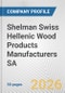Shelman Swiss Hellenic Wood Products Manufacturers SA Fundamental Company Report Including Financial, SWOT, Competitors and Industry Analysis - Product Thumbnail Image