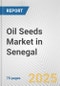 Oil Seeds Market in Senegal: Business Report 2024 - Product Thumbnail Image