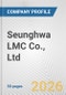 Seunghwa LMC Co., Ltd. Fundamental Company Report Including Financial, SWOT, Competitors and Industry Analysis - Product Thumbnail Image