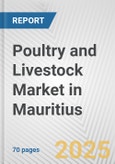 Poultry and Livestock Market in Mauritius: Business Report 2024- Product Image