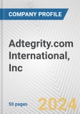 Adtegrity.com International, Inc. Fundamental Company Report Including Financial, SWOT, Competitors and Industry Analysis- Product Image