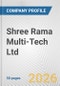 Shree Rama Multi-Tech Ltd. Fundamental Company Report Including Financial, SWOT, Competitors and Industry Analysis - Product Thumbnail Image