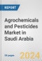 Agrochemicals and Pesticides Market in Saudi Arabia: Business Report 2024 - Product Thumbnail Image