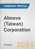 Abnova (Taiwan) Corporation Fundamental Company Report Including Financial, SWOT, Competitors and Industry Analysis- Product Image