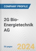 2G Bio-Energietechnik AG Fundamental Company Report Including Financial, SWOT, Competitors and Industry Analysis- Product Image