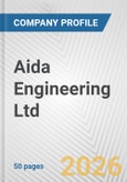 Aida Engineering Ltd. Fundamental Company Report Including Financial, SWOT, Competitors and Industry Analysis- Product Image