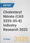 Cholesteryl Nitrate (CAS 3255-05-8) Industry Research 2025: Global and Regional Market Trends 2019-2024 and Forecast to 2029 - Product Thumbnail Image