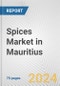 Spices Market in Mauritius: Business Report 2024 - Product Thumbnail Image