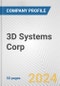 3D Systems Corp. Fundamental Company Report Including Financial, SWOT, Competitors and Industry Analysis - Product Thumbnail Image