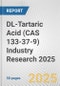 DL-Tartaric Acid (CAS 133-37-9) Industry Research 2025: Global and Regional Market Trends 2019-2024 and Forecast to 2029 - Product Thumbnail Image