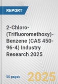 2-Chloro-(Trifluoromethoxy)-Benzene (CAS 450-96-4) Industry Research 2025: Global and Regional Market Trends 2019-2024 and Forecast to 2029- Product Image