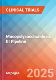 Mucopolysaccharidosis III - Pipeline Insight, 2024- Product Image