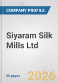 Siyaram Silk Mills Ltd. Fundamental Company Report Including Financial, SWOT, Competitors and Industry Analysis- Product Image