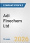 Adi Finechem Ltd Fundamental Company Report Including Financial, SWOT, Competitors and Industry Analysis - Product Thumbnail Image