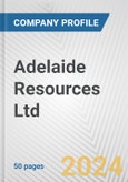 Adelaide Resources Ltd. Fundamental Company Report Including Financial, SWOT, Competitors and Industry Analysis- Product Image