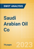 Saudi Arabian Oil Co (2222) - Financial and Strategic SWOT Analysis Review- Product Image