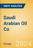 Saudi Arabian Oil Co (2222) - Financial and Strategic SWOT Analysis Review- Product Image