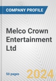 Melco Crown Entertainment Ltd. Fundamental Company Report Including Financial, SWOT, Competitors and Industry Analysis- Product Image