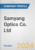 Samyang Optics Co. Ltd. Fundamental Company Report Including Financial, SWOT, Competitors and Industry Analysis- Product Image