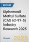 Diphemanil Methyl Sulfate (CAS 62-97-5) Industry Research 2025: Global and Regional Market Trends 2019-2024 and Forecast to 2029 - Product Thumbnail Image