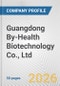 Guangdong By-Health Biotechnology Co., Ltd. Fundamental Company Report Including Financial, SWOT, Competitors and Industry Analysis - Product Thumbnail Image