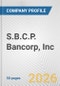 S.B.C.P. Bancorp, Inc. Fundamental Company Report Including Financial, SWOT, Competitors and Industry Analysis - Product Thumbnail Image