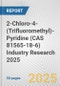 2-Chloro-4-(Trifluoromethyl)-Pyridine (CAS 81565-18-6) Industry Research 2025: Global and Regional Market Trends 2019-2024 and Forecast to 2029 - Product Thumbnail Image