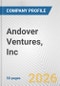 Andover Ventures, Inc. Fundamental Company Report Including Financial, SWOT, Competitors and Industry Analysis - Product Thumbnail Image