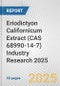 Eriodictyon Californicum Extract (CAS 68990-14-7) Industry Research 2025: Global and Regional Market Trends 2019-2024 and Forecast to 2029 - Product Thumbnail Image