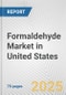 Formaldehyde Market in United States: Business Report 2024 - Product Thumbnail Image