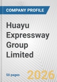 Huayu Expressway Group Limited Fundamental Company Report Including Financial, SWOT, Competitors and Industry Analysis- Product Image