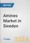 Amines Market in Sweden: Business Report 2022 - Product Thumbnail Image